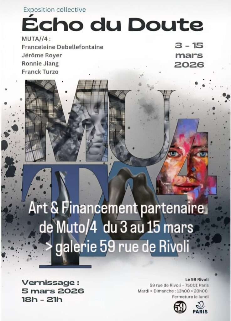 Partenariat Art & Financement x Expo MUTO 4 “Écho du Doute”